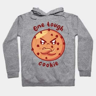 One tough cookie (on light colors) Hoodie